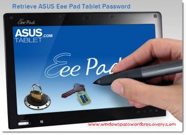 Retrieve asus eee pad tablet password